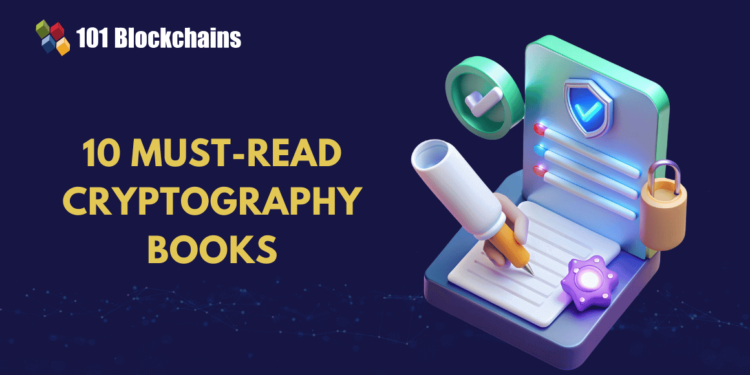 High 10 Should-Learn Cryptography Books for Learners