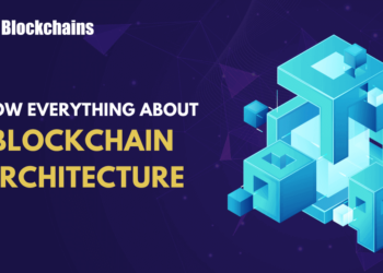 What Is Blockchain Structure? A Newbie’s Information to the Fundamentals