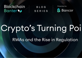 Crypto’s Turning Level — RWAs and the Rise in Regulation