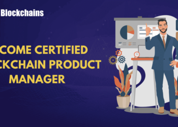 Change into a Licensed Blockchain Product Supervisor?