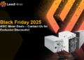 Black Friday 2025 ASIC Miner Offers – Contact Us for Unique Reductions!