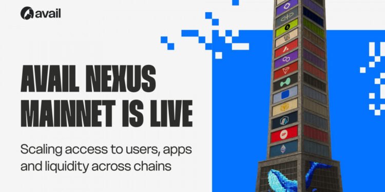 Avail Launches Nexus Mainnet, Unifies Liquidity Throughout Ethereum, Solana, EVMs