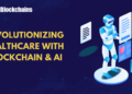Blockchain and AI for Healthcare & Bioinformatics